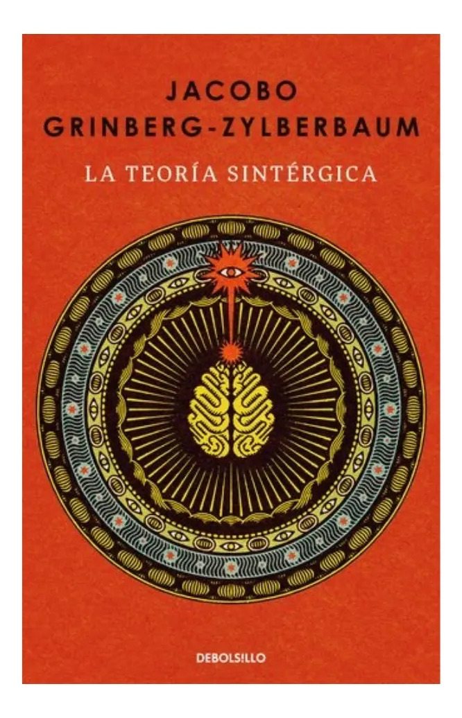 LA TEORÍA SINTÉRGICA - JACOBO GRINBERG - ZYLBERBAUM