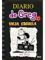 DIARIO DE GREG 10 VIEJA ESCUELA -JEFF KINNEY