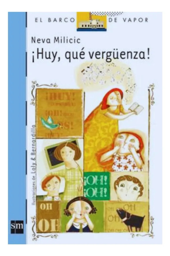 HUY, QUÉ VERGÜENZA! - NEVA MILICIC