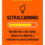 ULTRALEARNING - SCOTT H. YPUNG