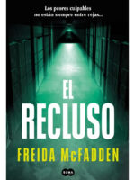EL RECLUSO - FREIDA MCFADDEN