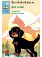 GRAN LOBO SALVAJE -RENÉ ESCUDIÉ
