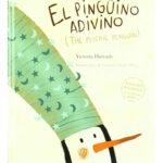EL PINGÜINO ADIVINO - VICTORIA HURTADO