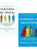RODEADOS DE IDIOTAS + RODEADOS DE NARCISISTAS THOMAS ERIKSON