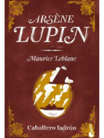 ARSÈNE LUPIN. CABALLERO LADRÓN - MAURICE LEBLANE
