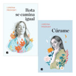 PACK LIBROS ROTA SE CAMINA IGUAL + CÚRAME - LORENA PRONSKY
