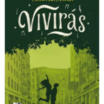 VIVIRÁS - ANNA K. FRANCO
