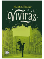 VIVIRÁS - ANNA K. FRANCO