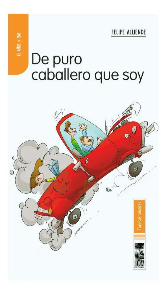 DE PURO CABALLERO QUE SOY - FELIPE ALLIENDE