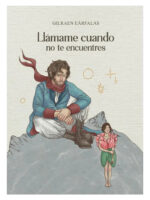 LLÁMAME CUANDO NO TE ENCUENTRES - GILRAEN EÄRFALAS