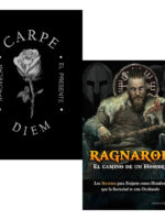 CARPE DIEM. APROVECHA EL PRESENTE + RAGNAROK