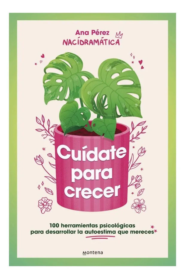 CUÍDATE PARA CRECER - ANA PÉREZ
