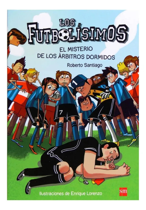 LOS FUTBOLÍSIMOS - ROBERTO SANTIAGO