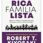 FAMILIA RICA, FAMILIA LISTA - ROBERT KIYOSAKI