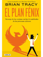 EL PLAN FÉNIX - BRIAN TRACY