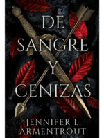 DE SANGRE Y CENIZAS - JENNIFER L. ARMENTROUT