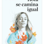ROTA SE CAMINA IGUAL - LORENA PRONSKY