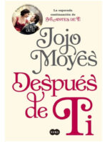 DESPUÉS DE TI - JOJO MOYES
