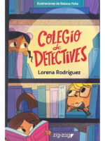 COLEGIO DE DETECTIVES - LORENA RODRÍGUEZ