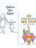 PACK LIBROS QUIERO QUE SEPAS + MI PSICÓLOGA ME DIJO