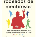 RODEADOS DE MENTIROSOS - THOMAS ERIKSON