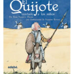 EL QUIJOTE CONTADO A LOS NIÑOS - ROSA NAVARRO DURÁN