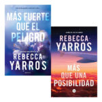 MÁS FUERTE QUE EL PELIGRO + MÁS QUE UNA POSIBILIDAD