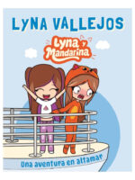 LYNA Y MANDARINA - LYNA VALLEJOS