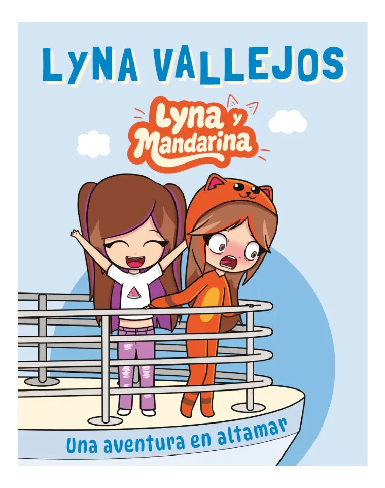 LYNA Y MANDARINA - LYNA VALLEJOS