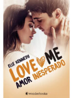 LOVE ME 2. AMOR INESPERADO - ELLE KENNEDY