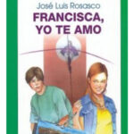 FRANCISCA, YO TE AMO - JOSE LUIS ROSASCO