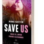 SAVE US - MONA KASTEN