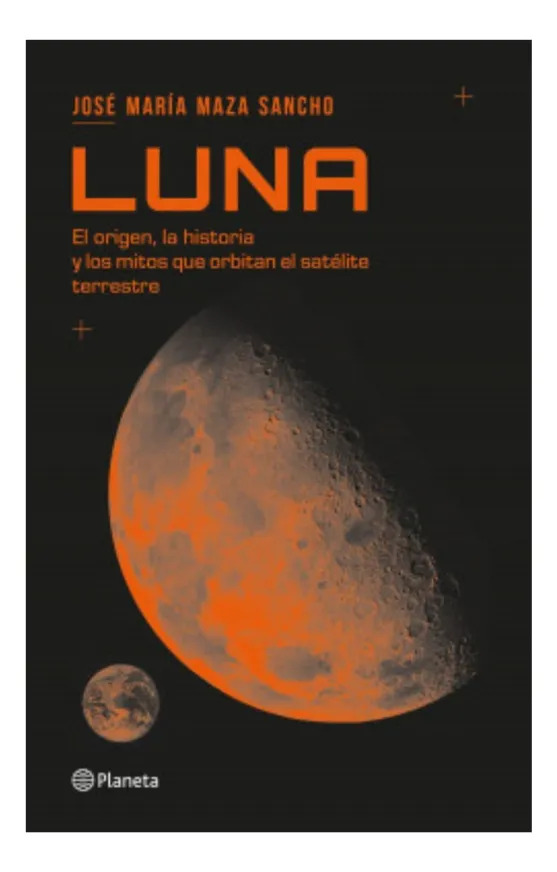 LUNA - JOSÉ MARÍA MAZA SANCHO