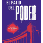 EL PATIO DEL PODER - RENATO GARIN GONZÁLEZ