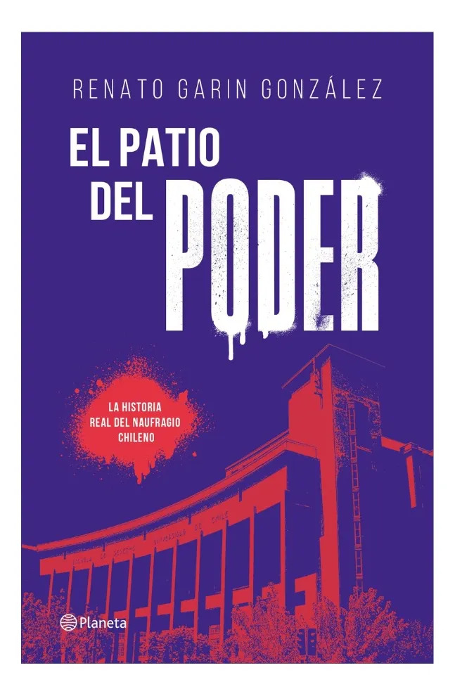 EL PATIO DEL PODER - RENATO GARIN GONZÁLEZ