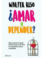 AMAR O DEPENDER - WALTER RISO