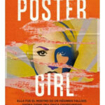 POSTER GIRL - VERONICA ROTH