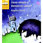 QUIÉN LE TIENE MIEDO A DEMETRIO LATOV - ÁNGELES DURINI