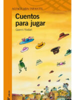 CUENTOS PARA JUGAR - GIANNI RODARI
