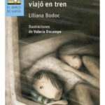 CUANDO SAN PEDRO VIAJÓ EN TREN - LILIANA BODOC