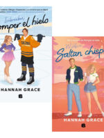 ROMPER EL HIELO + SALTAN CHISPAS - HANNAH GRACE
