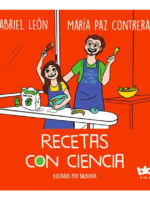 RECETAS CON CIENCIA - GABRIEL LEÓN / MARÍA PAZ CONTRERAS