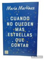 CUANDO NO QUEDEN MÁS ESTRELLAS QUE CONTAR - MARIA MARTINEZ