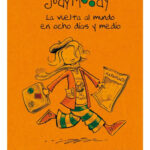 JUDY MOODY LA VUELTA AL MUNDO EN OCHO DÍAS Y MEDIO - MEGAN