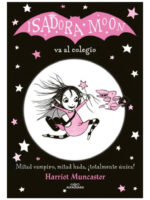 ISADORA MOON VA AL COLEGIO - HARRIET MUNCASTER