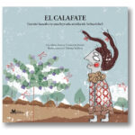 EL CALAFATE. CUENTO BASADO EN UNA LEYENDA AONIKENK