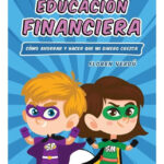 MI PRIMER LIBRO DE EDUCACIÓN FINANCIERA - FLOREN VERDÚ