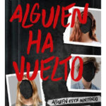 ALGUIEN HA VUELTO - KAREN M. MCMANUS