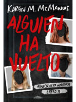 ALGUIEN HA VUELTO - KAREN M. MCMANUS