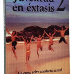 JUVENTUD EN ÉXTASIS 2 - CARLOS CUAUHTÉMOC SÁNCHEZ